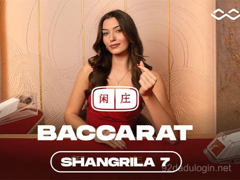 Shangrila Baccarat 7